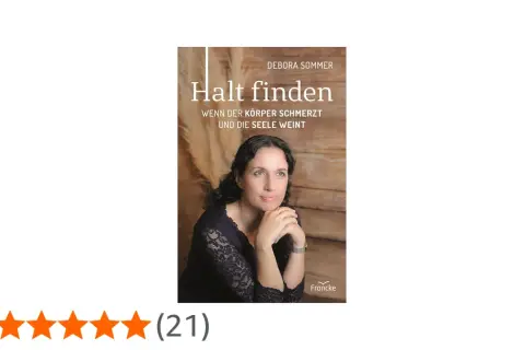 Buchcover: "Halt finden, wenn der Körper schmerzt und die Seele weint" bietet christlichen Trost bei Krankheit.