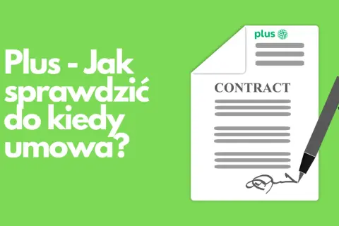 Grafika przedstawia umowę z długopisem i logo Plus.