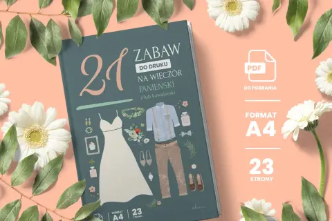Zabawy na panieński i kawalerski: 21 pomysłów do druku, format A4, 23 strony. Idealne na wieczór panieński!