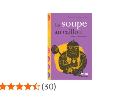 La Soupe au Caillou : quel livre choisir pour enseigner le partage ?