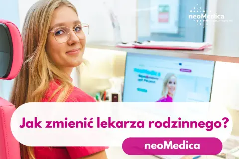 Jak zmienić lekarza rodzinnego? Bezpłatnie, online i bez stresu!