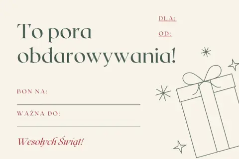Darmowy voucher wzór do pobrania. Idealny na prezent, z miejscem na wpisanie "Bon na:", "Ważna do:", "Dla:" i "Od:".