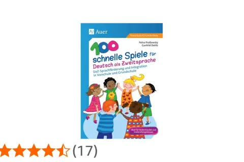 Buchcover: "100 schnelle Spiele für Deutsch als Zweitsprache" mit bunten Kindern, die sich an den Händen halten. DaZ macht Spaß!
