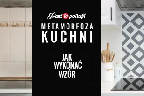 Jak odświeżyć stare płytki w kuchni bez ich usuwania?