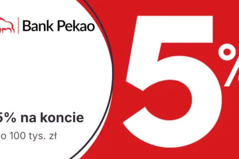 Bank Pekao SA oferuje 5% na koncie do 100 tys. zł. Zyskaj na lokacie!