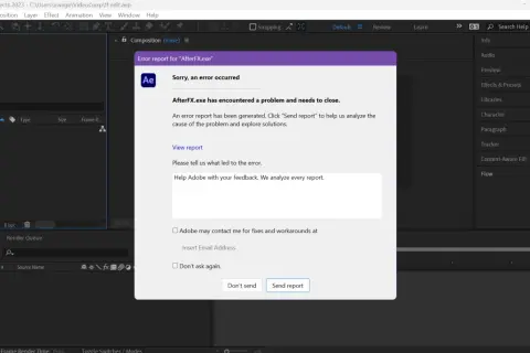 After Effects keeps crashing. An error report dialog box appears, asking to send a report to Adobe to help analyze why AfterFX.exe encountered a problem.
