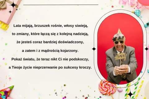 Wesoły pan w okularach i czapce urodzinowej, trzymający napis "Happy Birthday". Obok wierszyk, który może posłużyć jako śmieszne wierszyki dla koleżanki.