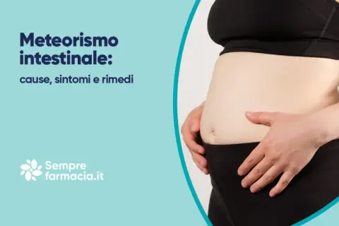 Addome gonfio, un sintomo comune di meteorismo intestinale. Scopri cause, sintomi e rimedi.