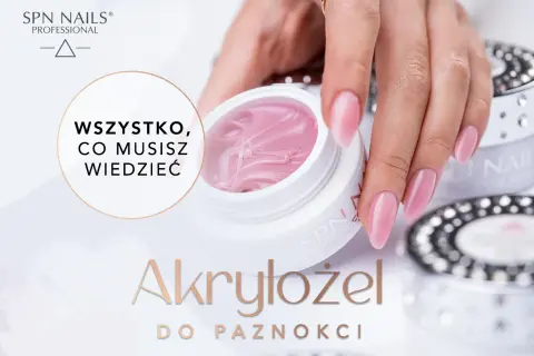 Różowy akrylożel do paznokci SPN Nails. Wszystko, co musisz wiedzieć o tym produkcie.