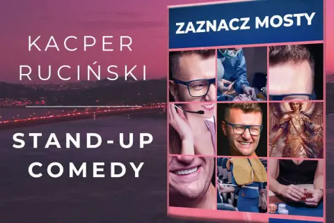 Kacper Ruciński w swoim stand-upie "Zaznacz Mosty" rozbawia do łez. Kolaż zdjęć z jego występów.