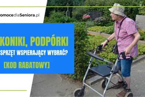Jak wybrać chodzik dla seniora, aby uniknąć problemów z mobilnością