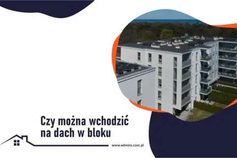 Jak wejść na dach bloku - uniknij problemów z nielegalnym dostępem