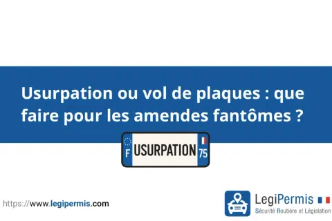 Usurpation ou vol de plaques d'immatriculation : que faire pour les amendes fantômes ? Le site LegiPermis.com propose des solutions.