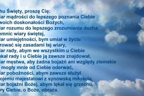 Modlitwa do Ducha Świętego o dary dla dzieci: mądrość, rozum, umiejętność, radę, męstwo, pobożność i bojaźń Bożą.