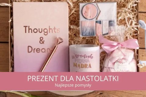Najlepsze pomysły na prezent dla nastolatki, które zachwycą ją