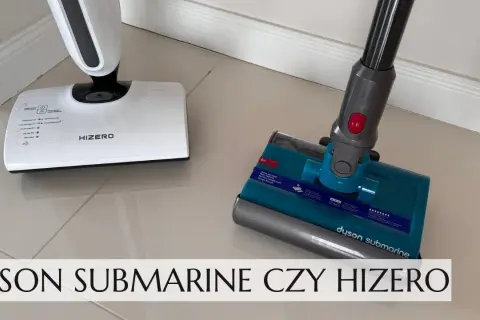 Dyson czy Hizero? Który mop pionowy lepszy? Werdykt forum