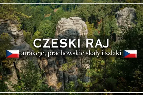 Prachowskie skały w Czeskim Raju, otoczone zielenią lasów, zapraszają na wędrówkę szlakami.