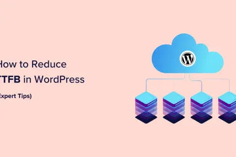 Jak zmniejszyć TTFB w WordPress? Grafika pokazuje chmurę z logo WordPress i serwerami, sugerując optymalizację.