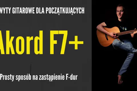 Jak zagrać F na gitarze: łatwe sposoby dla początkujących i nie tylko