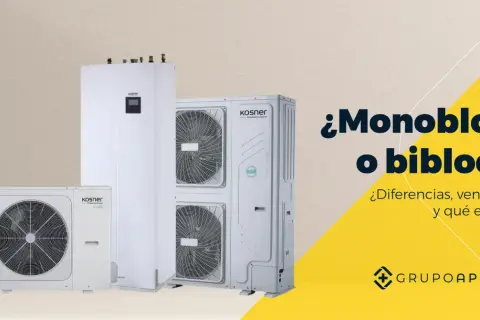 Unidades de aerotermia monobloc o bibloc de Kosner. ¿Cuál elegir para tu hogar?