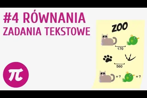 Jak zrozumieć zadania tekstowe z równaniami - proste kroki i przykłady