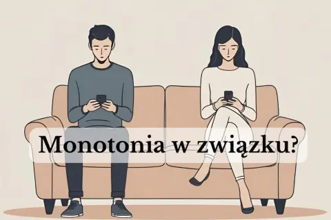 Para siedzi na kanapie, każdy wpatrzony w telefon. Czy to znak, że facet jest nudny i związek wpadł w monotonię?