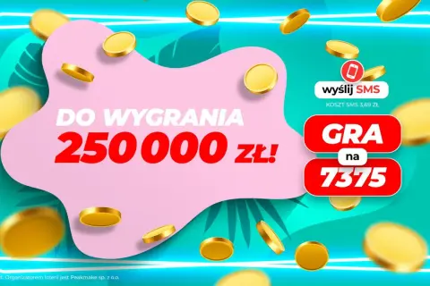 Do wygrania 250 000 zł! Czy zwycięzcy nagród w loteriach pożyczkowych są pokazywani w mediach z imienia i nazwiska? Graj na 7375.