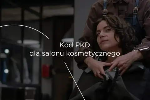 Kod PKD dla salonu kosmetycznego. Profesjonalne usługi kosmetyczne dla Ciebie.