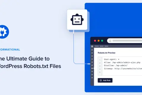 Guía definitiva sobre robots.txt en WordPress. Aprende qué es y cómo configurarlo para controlar el acceso de los bots.