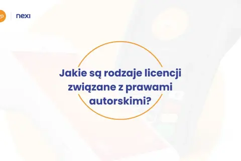 Logo Nexi i pytanie: Jakie są rodzaje licencji związanych z prawami autorskimi?