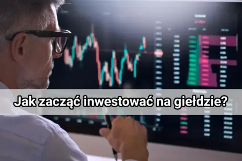 Mężczyzna w okularach analizuje wykresy giełdowe. Zastanawia się, co to jest fundusz inwestycyjny i jak zacząć inwestować na giełdzie.