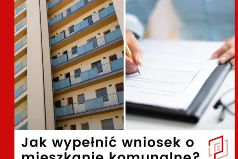 Jak złożyć wniosek o mieszkanie komunalne? Poradnik + wykup