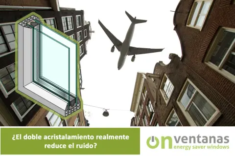 Un avión sobrevuela edificios, mientras un corte muestra un doble ventana para reducir el ruido.