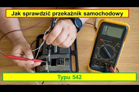 Jak sprawdzić przekaźnik samochodowy? Prosty poradnik krok po kroku