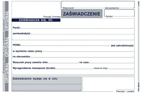 Formularz potwierdzenie zatrudnienia. Zawiera dane pracownika, stanowisko, wynagrodzenie i cel wydania zaświadczenia.