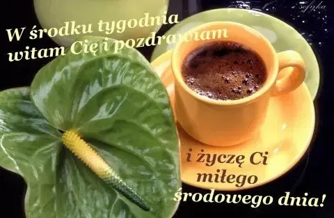 Życzenia na środę: teksty, GIFy, kawa popraw humor w środku tygodnia!