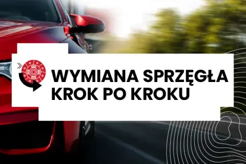 Ile kosztuje wymiana sprzęgła? Cennik, porady i jak oszczędzić