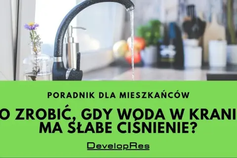 Jak obniżyć ciśnienie wody w kranie? Sprawdź, zanim zalejesz dom!