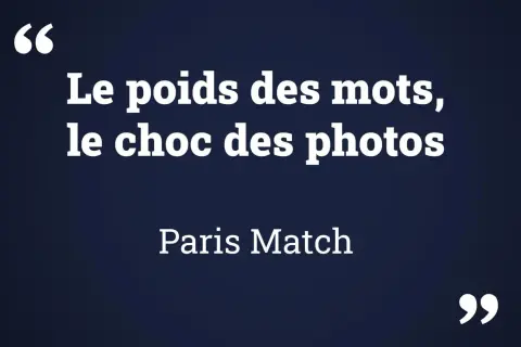 Le poids des mots, le choc des photos" : une citation de Paris Match qui souligne l'impact des récits visuels et textuels.