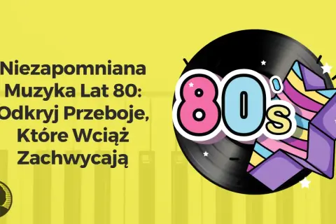 Niezapomniana muzyka lat 80. na płycie winylowej. Odkryj przeboje, które wciąż zachwycają!