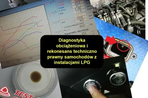Diagnostyka obciążeniowa i rekonesans techniczno-prawny samochodów z instalacjami LPG. Samodzielna regulacja LPG to klucz do optymalnej pracy silnika.