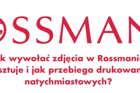 Rossmann: Wywoływanie zdjęć. Czy w każdym sklepie? Sprawdź!