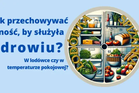 Jak układać w lodówce? Sekrety świeżości i oszczędności!