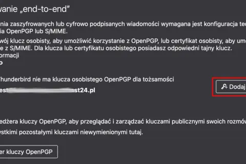 Konfiguracja szyfrowania OpenPGP w Thunderbird. Brak klucza osobistego dla tożsamości, opcja dodania klucza.