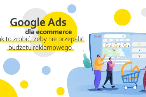 Google Ads dla ecommerce: jak efektywnie zarządzać budżetem, by nie przepalić środków. Ilustracja pokazuje ludzi analizujących wyniki wyszukiwania Google.