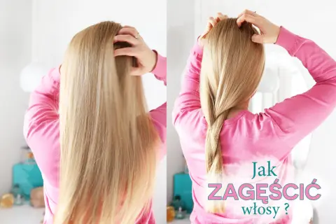 Jak zagęścić włosy? Dwa sposoby na optyczne dodanie objętości.
