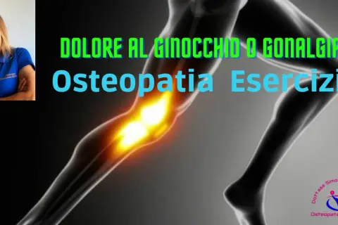 Dolore al ginocchio? La manipolazione osteopatica e gli esercizi possono aiutarti a ritrovare il benessere.