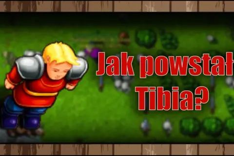 Postać z gry tibia w czerwonej tunice i niebieskich spodniach, obok napis "Jak powstała Tibia?".