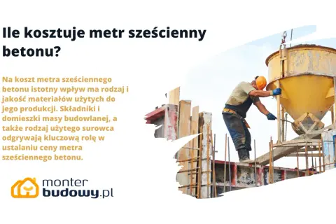Beton: cena za m³. Jak zaoszczędzić i uniknąć ukrytych kosztów?