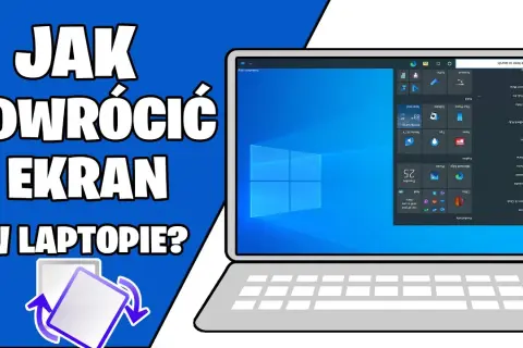Jak obrócić ekran w Windows 10 skrót klawiszowy - proste metody
